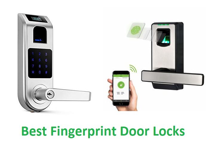 Best Fingerprint Door Lock Review, Fingerprint Door Locks For Residential